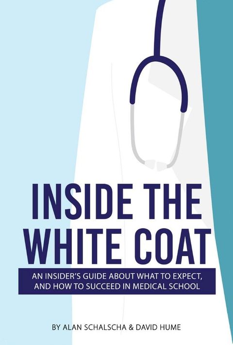 Inside the White Coat(Kobo/電子書)