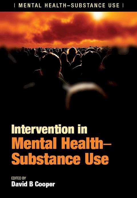 Intervention in Mental Health-Substance Use(Kobo/電子書)