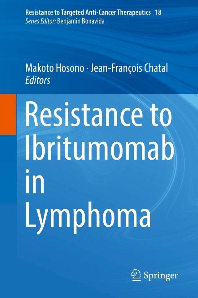  Resistance to Ibritumomab in Lymphoma(Kobo/電子書)