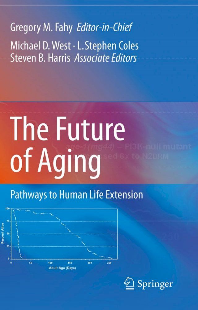  The Future of Aging(Kobo/電子書)