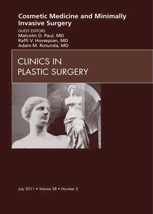  Cosmetic Medicine and Surgery, An Issue of Clinics in Plastic Surgery - E- Book(Kobo/電子書)