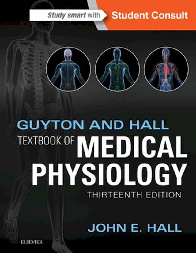  Guyton and Hall Textbook of Medical Physiology E-Book(Kobo/電子書)