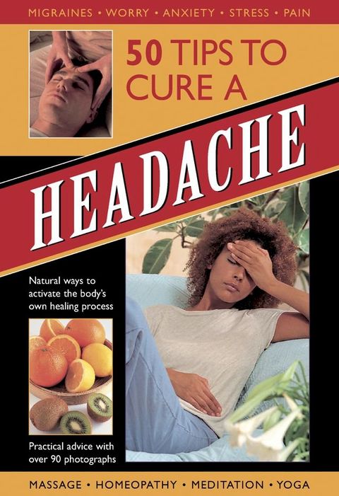 50 Tips to Cure a Headache(Kobo/電子書)