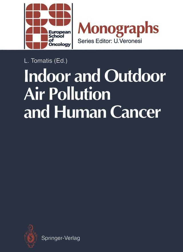  Indoor and Outdoor Air Pollution and Human Cancer(Kobo/電子書)