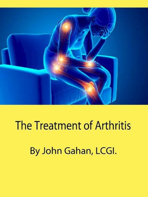 The Treatment of Arthritis(Kobo/電子書)