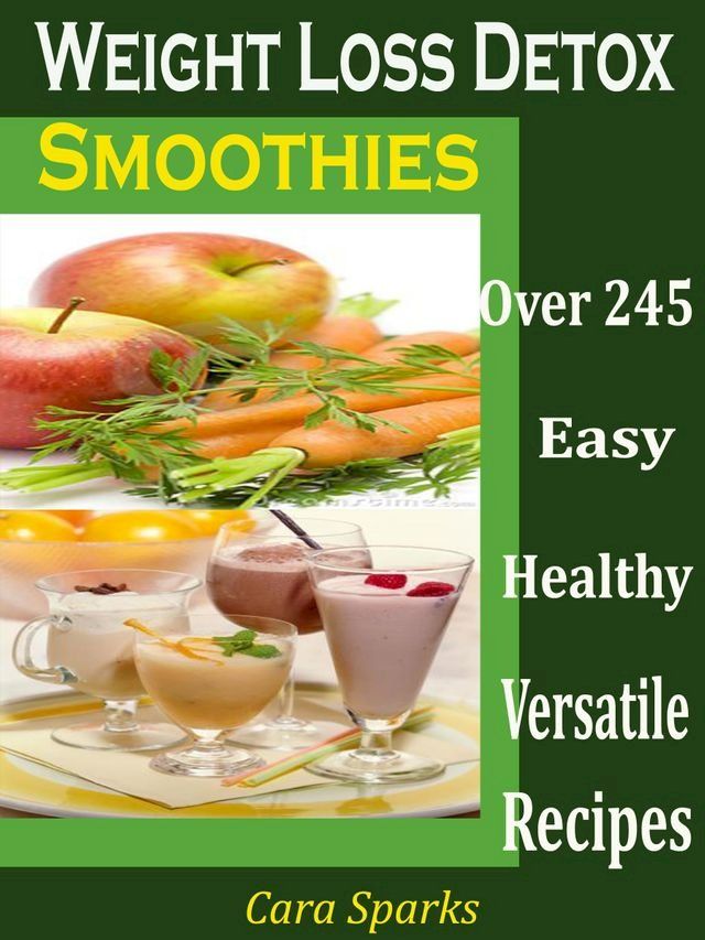  Weight Loss Detox Smoothies(Kobo/電子書)