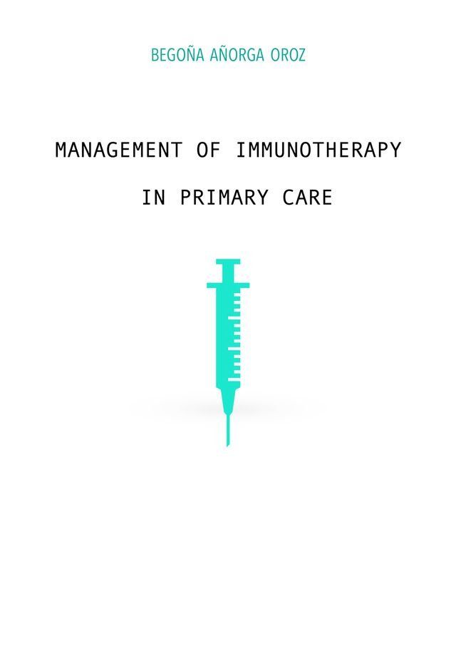  MANAGEMENT OF IMMUNOTHERAPY IN PRIMARY CARE(Kobo/電子書)