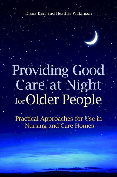 Providing Good Care at Night for Older People(Kobo/電子書)