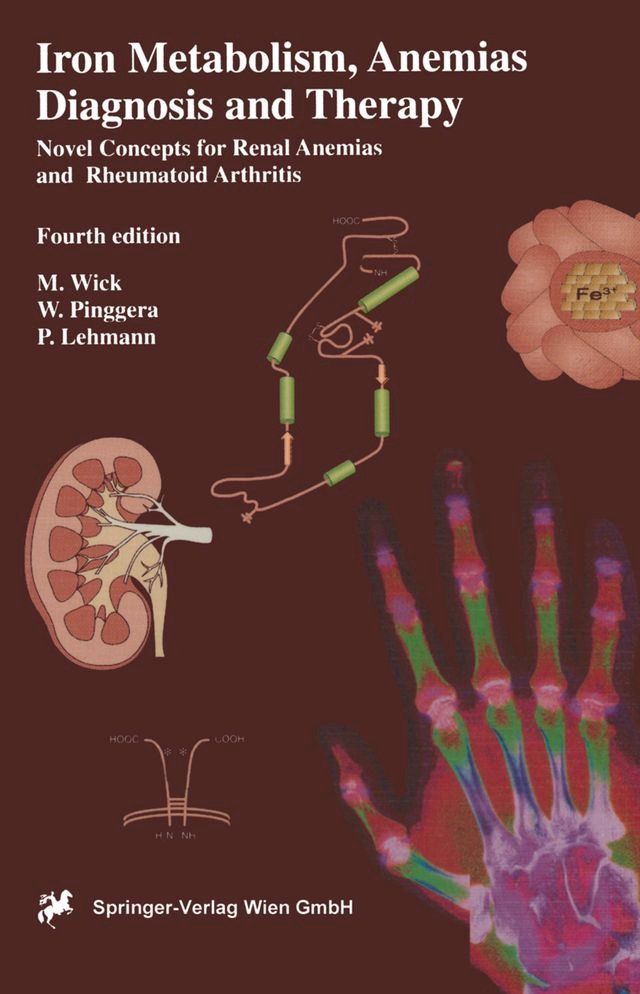  Iron Metabolism, Anemias. Diagnosis and Therapy(Kobo/電子書)