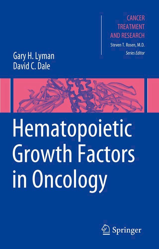  Hematopoietic Growth Factors in Oncology(Kobo/電子書)