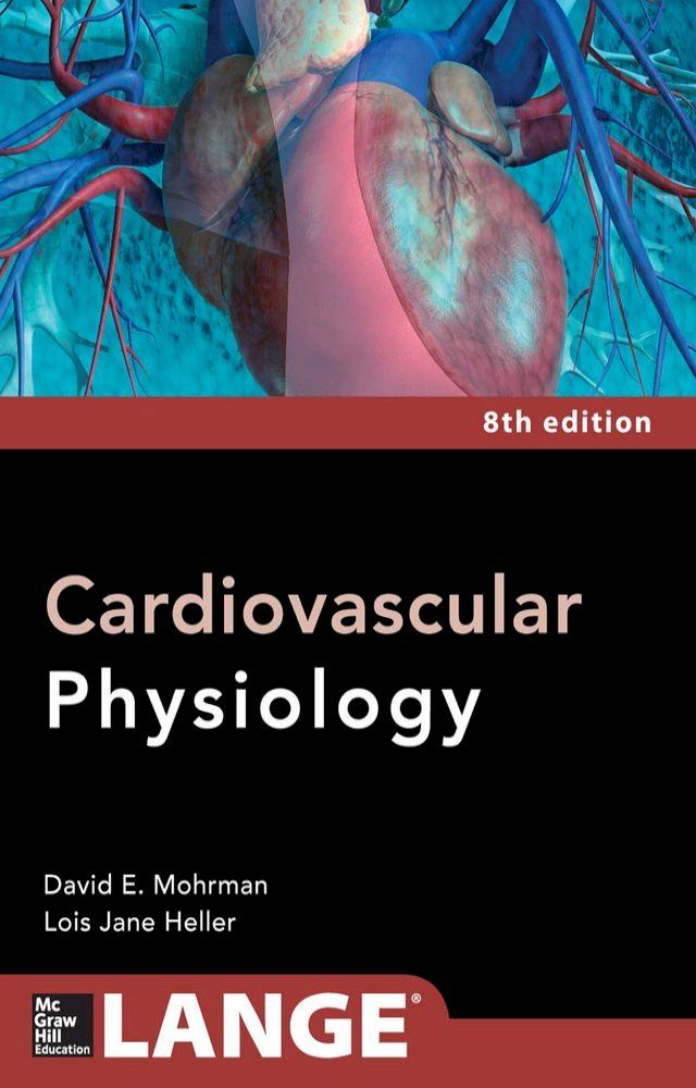  Cardiovascular Physiology 8/E(Kobo/電子書)