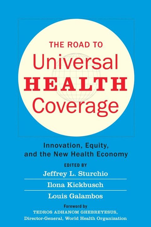 The Road to Universal Health Coverage(Kobo/電子書)