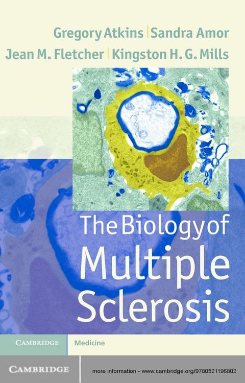 The Biology of Multiple Sclerosis(Kobo/電子書)