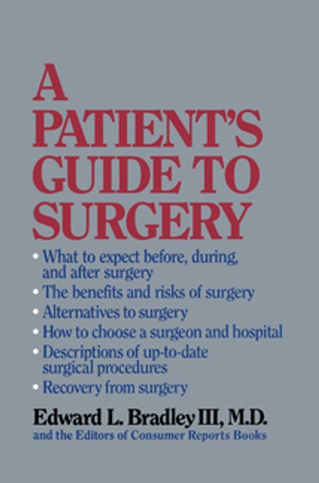  A Patient's Guide to Surgery(Kobo/電子書)