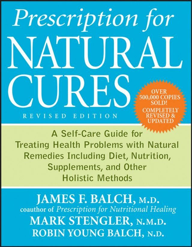  Prescription for Natural Cures(Kobo/電子書)