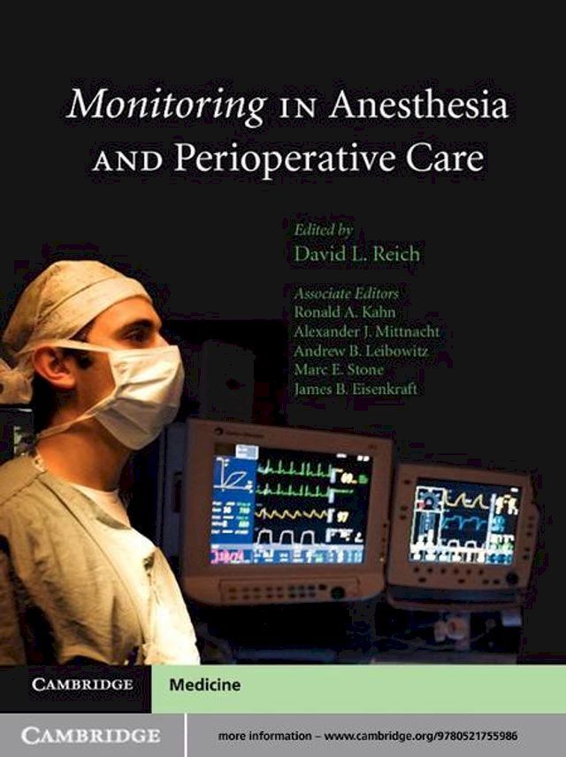  Monitoring in Anesthesia and Perioperative Care(Kobo/電子書)