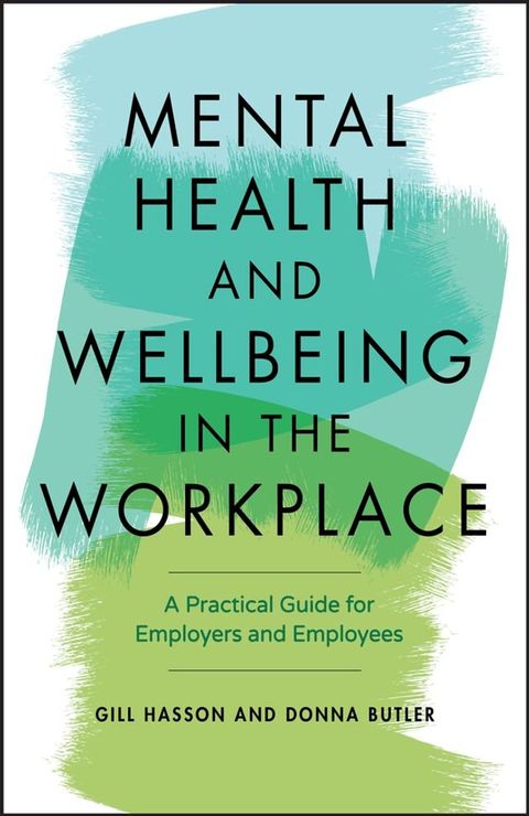 Mental Health and Wellbeing in the Workplace(Kobo/電子書)