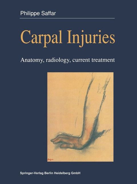 Carpal injuries(Kobo/電子書)