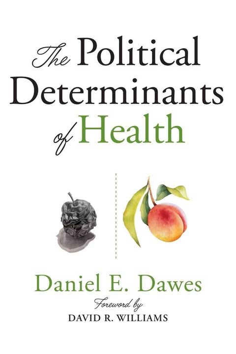 The Political Determinants of Health(Kobo/電子書)