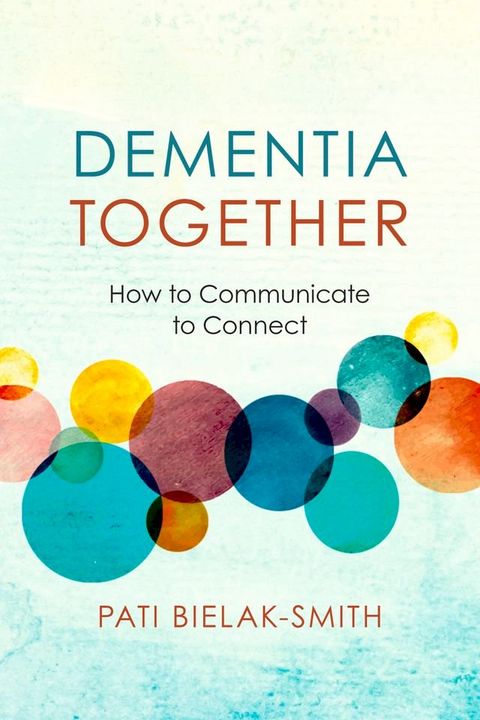 Dementia Together(Kobo/電子書)