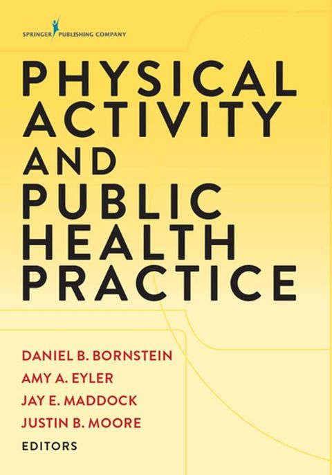 Physical Activity and Public Health Practice(Kobo/電子書)