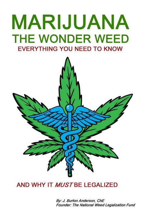 Marijuana: The Wonder Weed(Kobo/電子書)