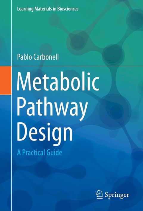 Metabolic Pathway Design(Kobo/電子書)