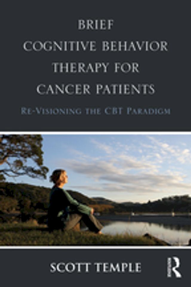  Brief Cognitive Behavior Therapy for Cancer Patients(Kobo/電子書)