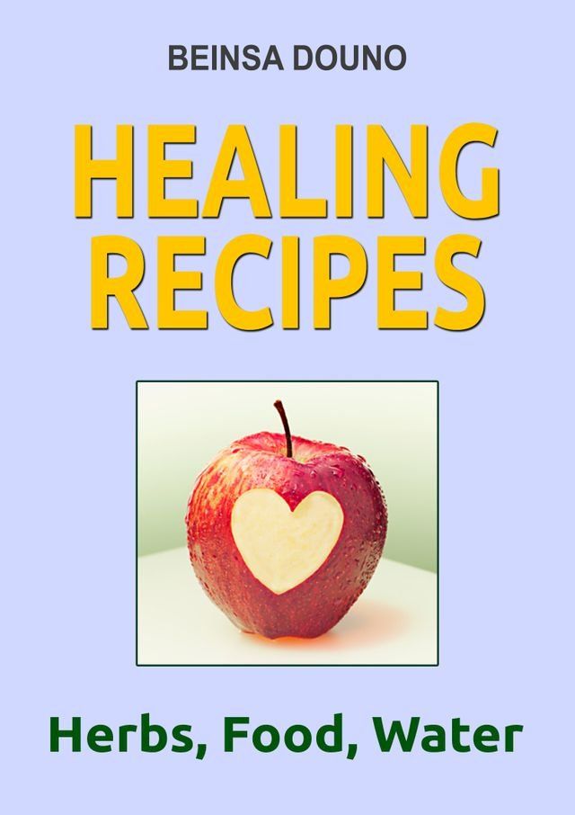  Healing Recipes(Kobo/電子書)