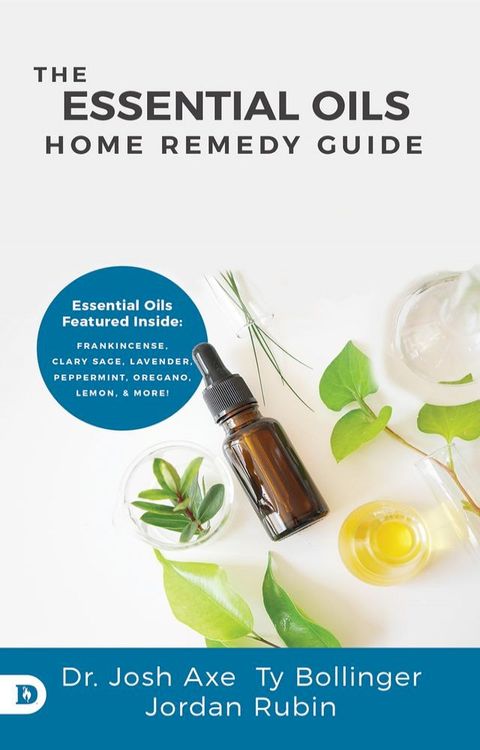 The Essential Oils Home Remedy Guide(Kobo/電子書)