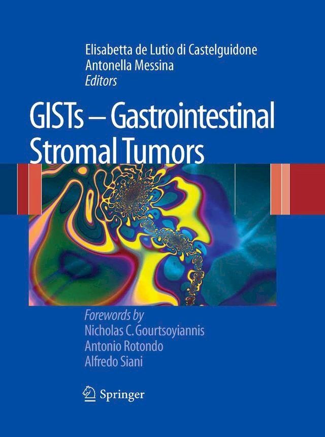  GISTs - Gastrointestinal Stromal Tumors(Kobo/電子書)