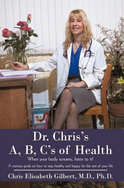 Dr. Chris's A, B, C's of Health(Kobo/電子書)