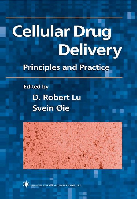 Cellular Drug Delivery(Kobo/電子書)