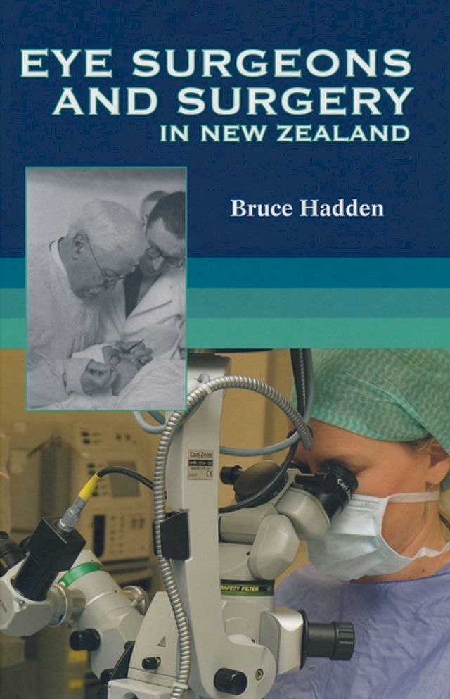  Eye Surgeons And Surgery In New Zealand(Kobo/電子書)