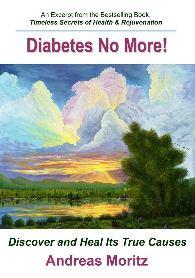  Diabetes: No More!(Kobo/電子書)