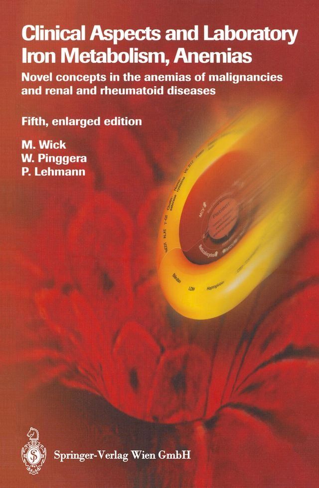  Clinical Aspects and Laboratory. Iron Metabolism, Anemias(Kobo/電子書)