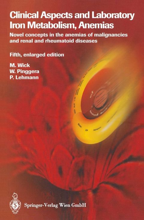 Clinical Aspects and Laboratory. Iron Metabolism, Anemias(Kobo/電子書)