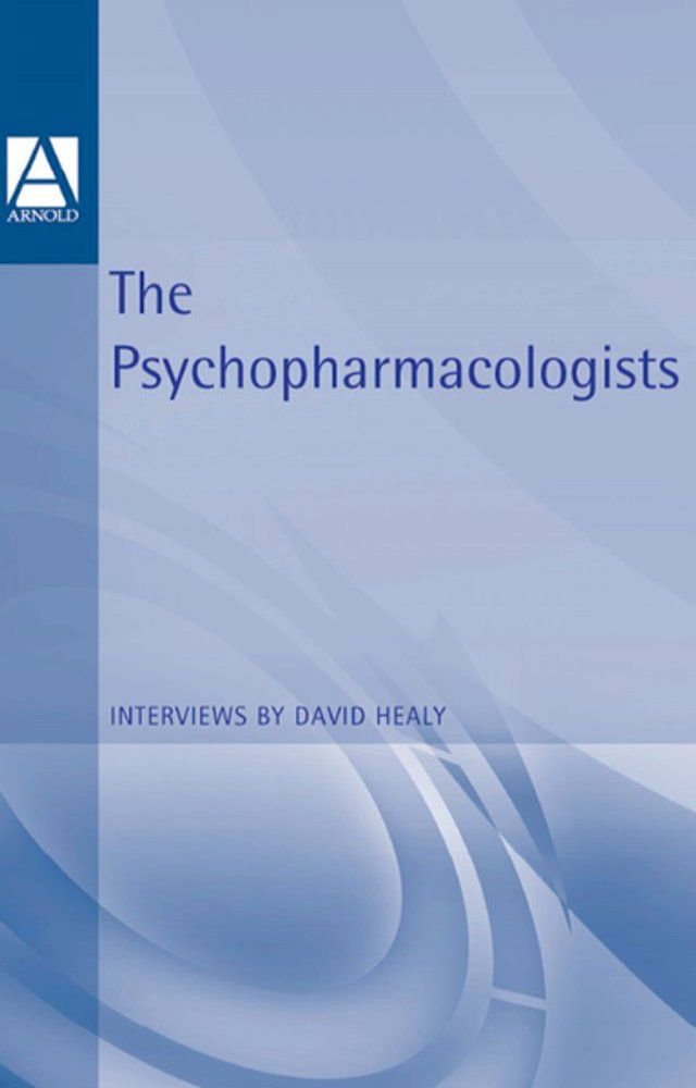  The Psychopharmacologists(Kobo/電子書)