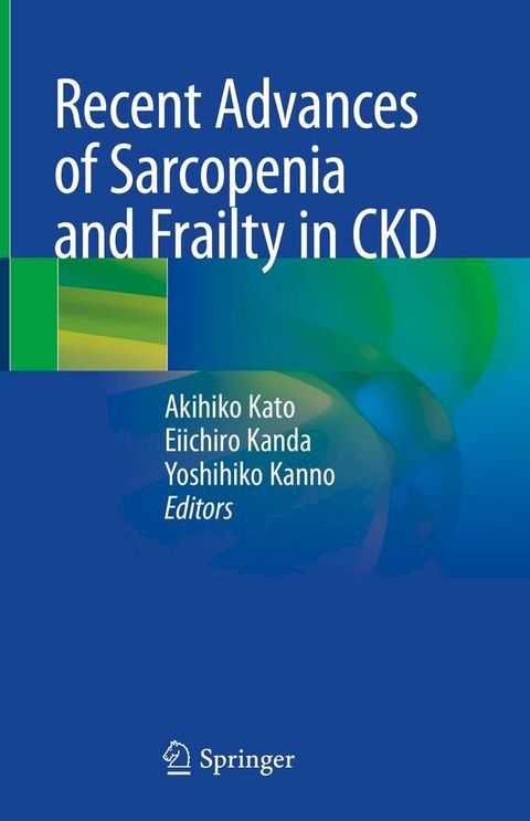 Recent Advances of Sarcopenia and Frailty in CKD(Kobo/電子書)