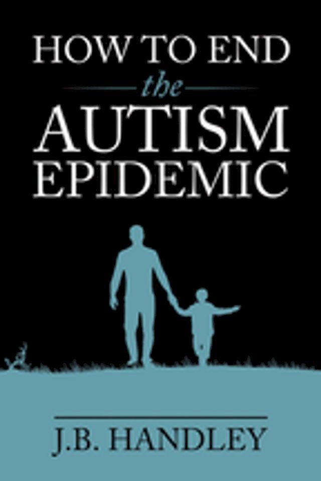  How to End the Autism Epidemic(Kobo/電子書)