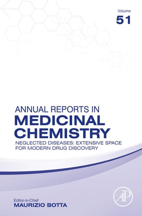 Neglected Diseases: Extensive Space for Modern Drug Discovery(Kobo/電子書)