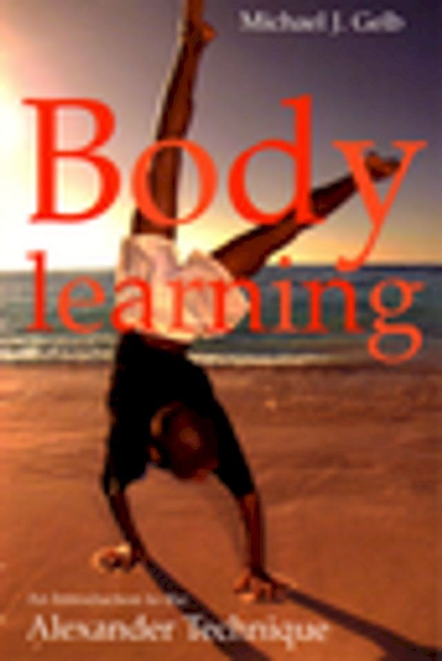  Body Learning: 40th anniversary edition(Kobo/電子書)