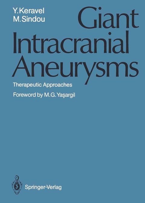 Giant Intracranial Aneurysms(Kobo/電子書)