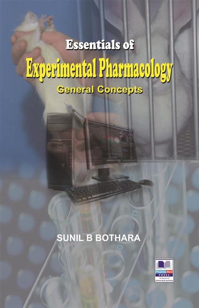  Essentials of Experimental Pharmacology, General Concepts(Kobo/電子書)