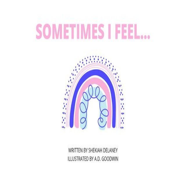  Sometimes I Feel(Kobo/電子書)