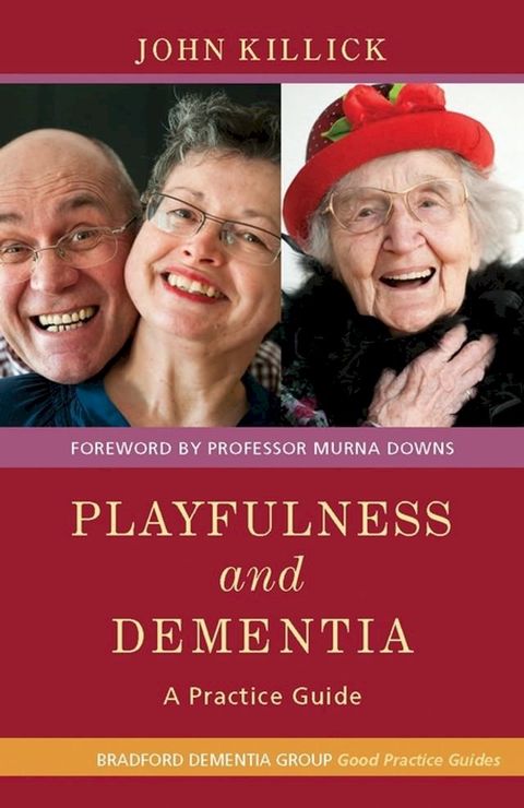 Playfulness and Dementia(Kobo/電子書)