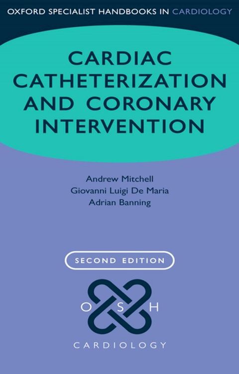 Cardiac Catheterization and Coronary Intervention(Kobo/電子書)