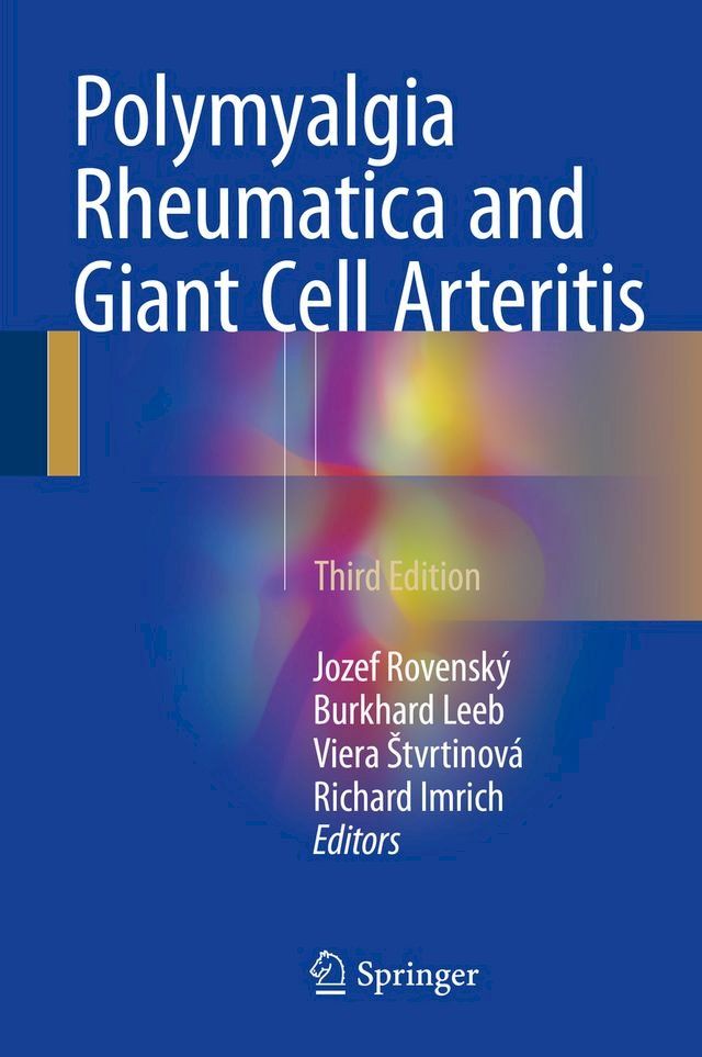  Polymyalgia Rheumatica and Giant Cell Arteritis(Kobo/電子書)