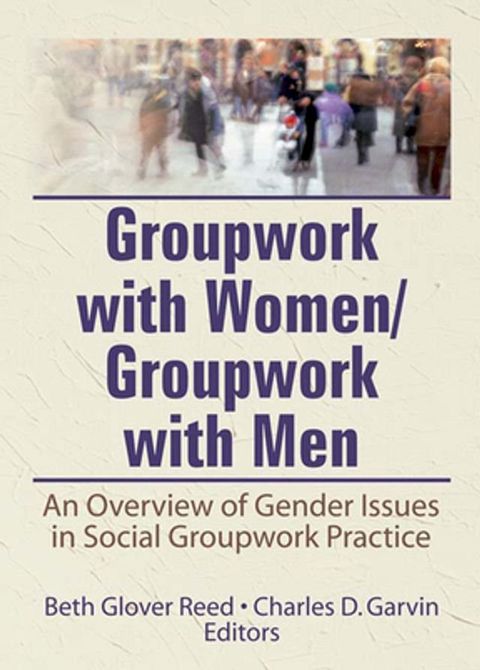 Groupwork With Women/Groupwork With Men(Kobo/電子書)