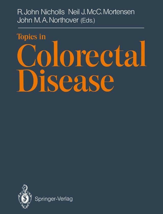  Topics in Colorectal Disease(Kobo/電子書)